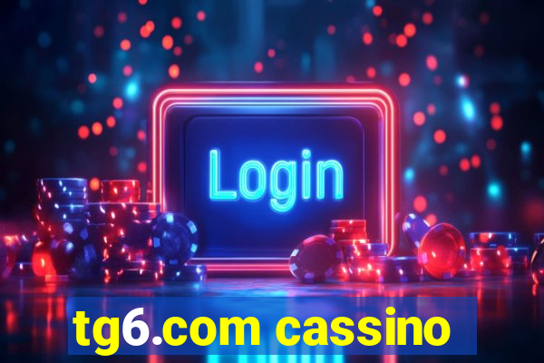 tg6.com cassino